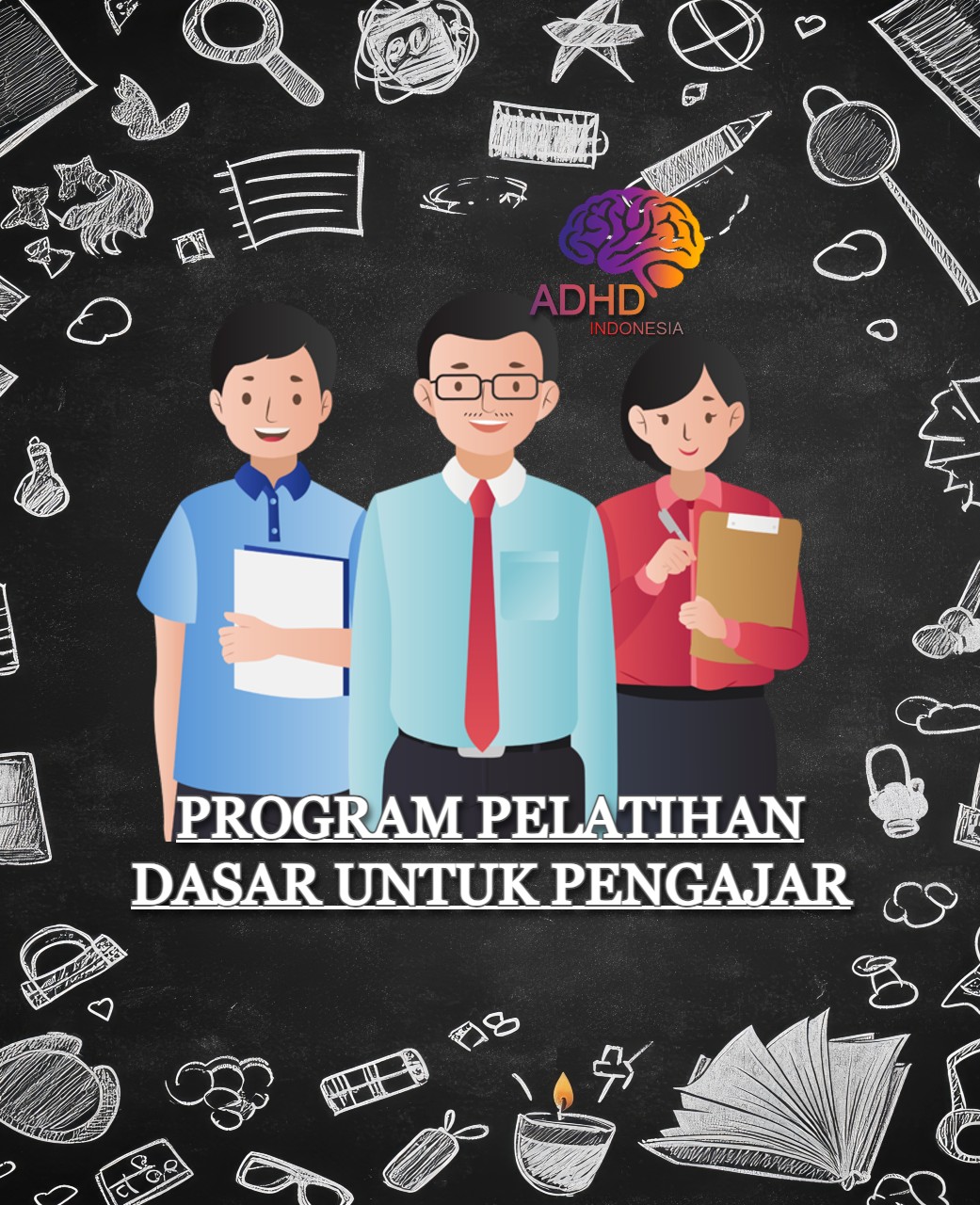 Pelatihan Dasar Pengajar ADHD Indonesia Kabupaten Minahasa Tenggara